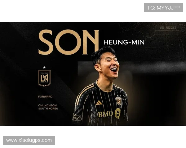 全球首件孙兴慜亲签洛杉矶 FC 7 号球衣诞生！亚洲传奇登陆北美足坛里程碑